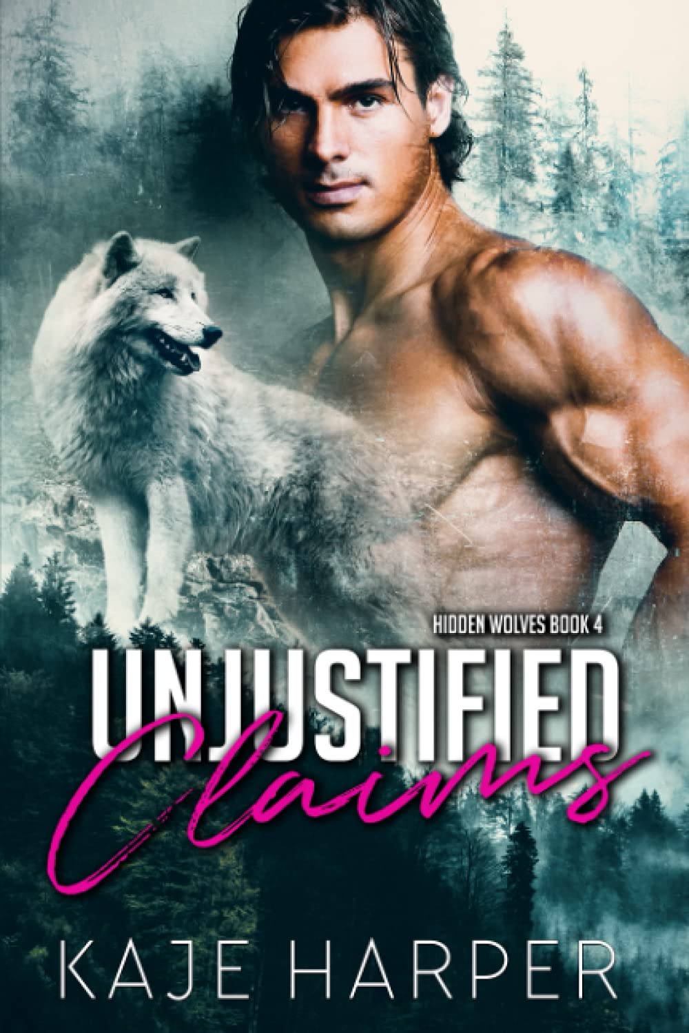 Unjustified Claims: 4 (Hidden Wolves)