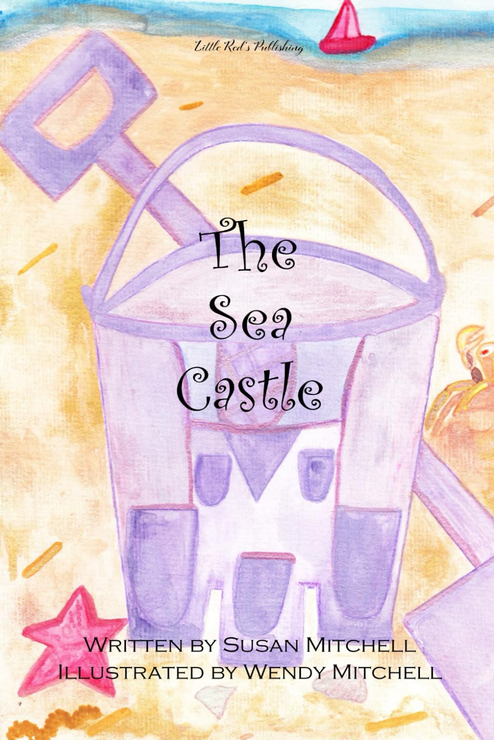 The Sea Castle (Naturally Magical Stories for Children)