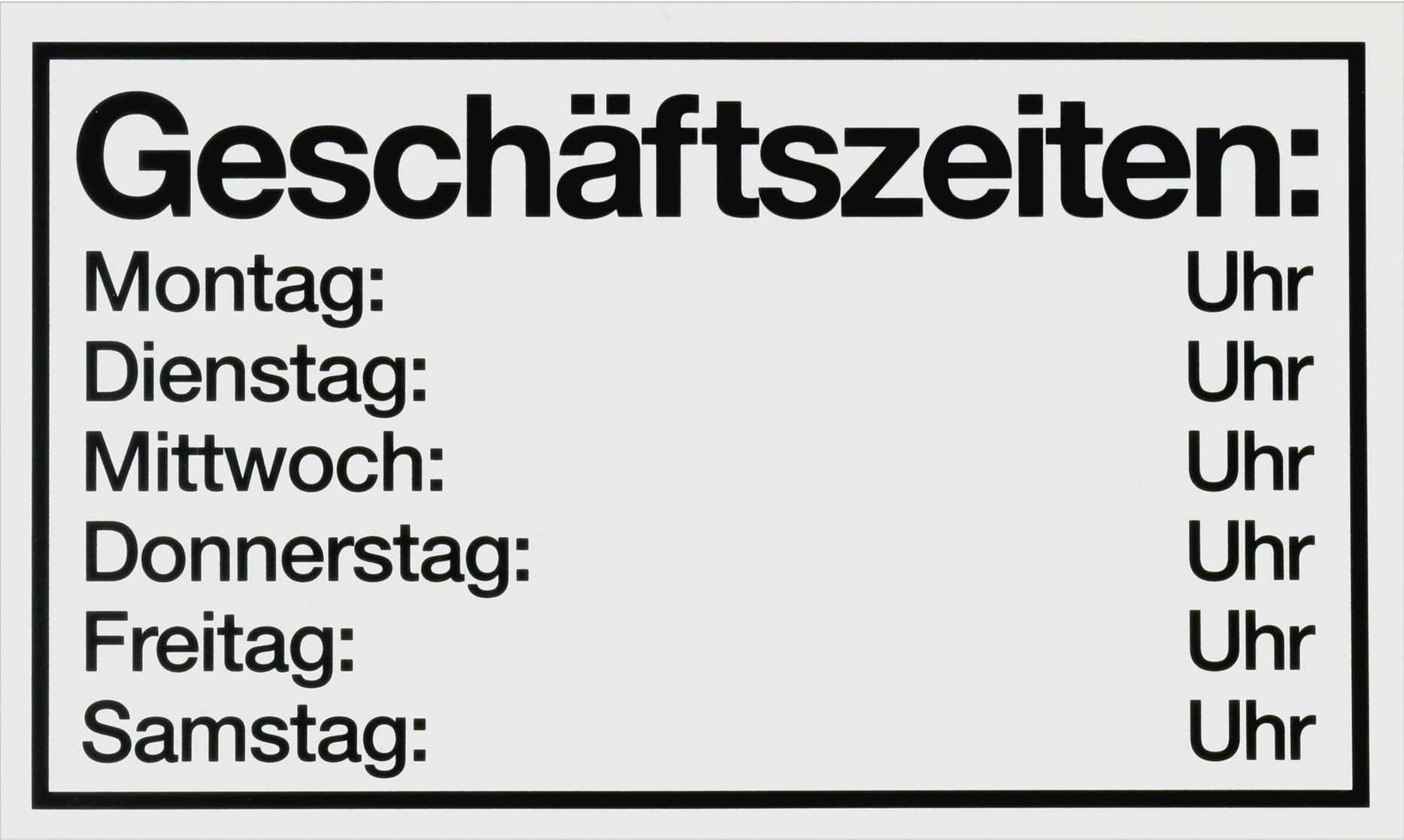 Metafranc Hinweisschild "Geschäftszeiten: Mo-Sa" - 250 x 150 mm / Beschilderung / Infoschild / Geschäftszeiten / Urlaubszeiten / Öffnungszeiten / Gewerbekennzeichnung / 500160