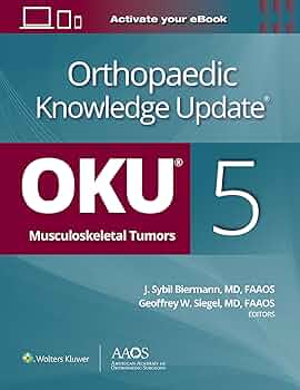 Orthopaedic Knowledge Update®: Musculoskeletal Tumors 5