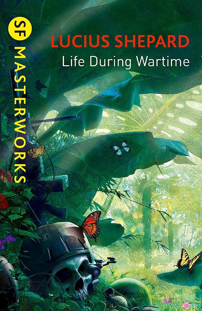 Life During Wartime (S.F. Masterworks)