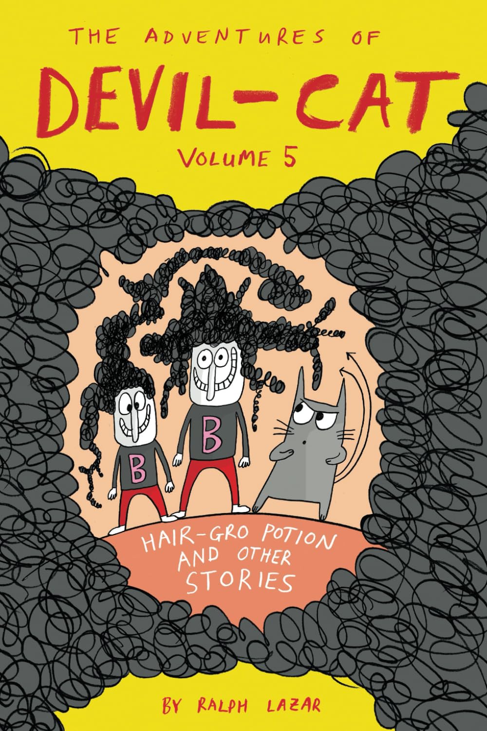 Hair-Gro Potion and Other Stories: The Adventures of Devil-Cat Volume 5 (More Total Mayhem)
