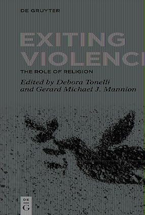 Exiting Violence: The Role of Religion-Wow! eBook