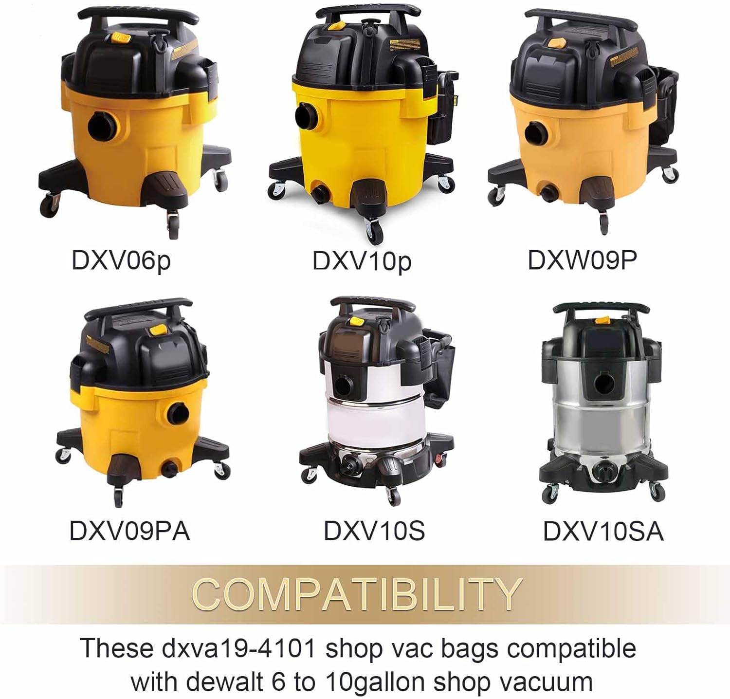 6 Pack DXVA19-4101 Vacuum Bags for DEWALT 6 to 10 Gallon Wet/Dry Vacs, Replacement Dust Filter Bags for DEWALT Vacuums DXV06P DXV09P DXV09PA DXV10P DXV10PL DXV10S DXV10SA DXV10SB