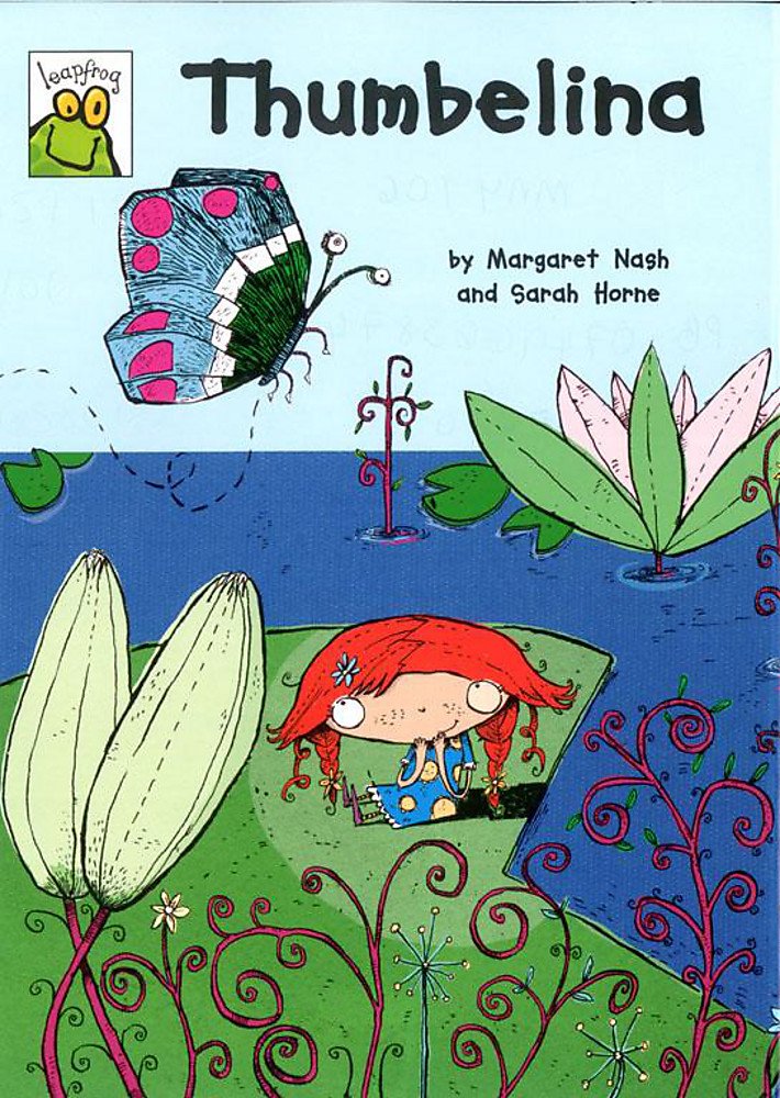 Leapfrog Fairy Tales Thumbelina Nash, Margaret, Horne, Sarah Amazon