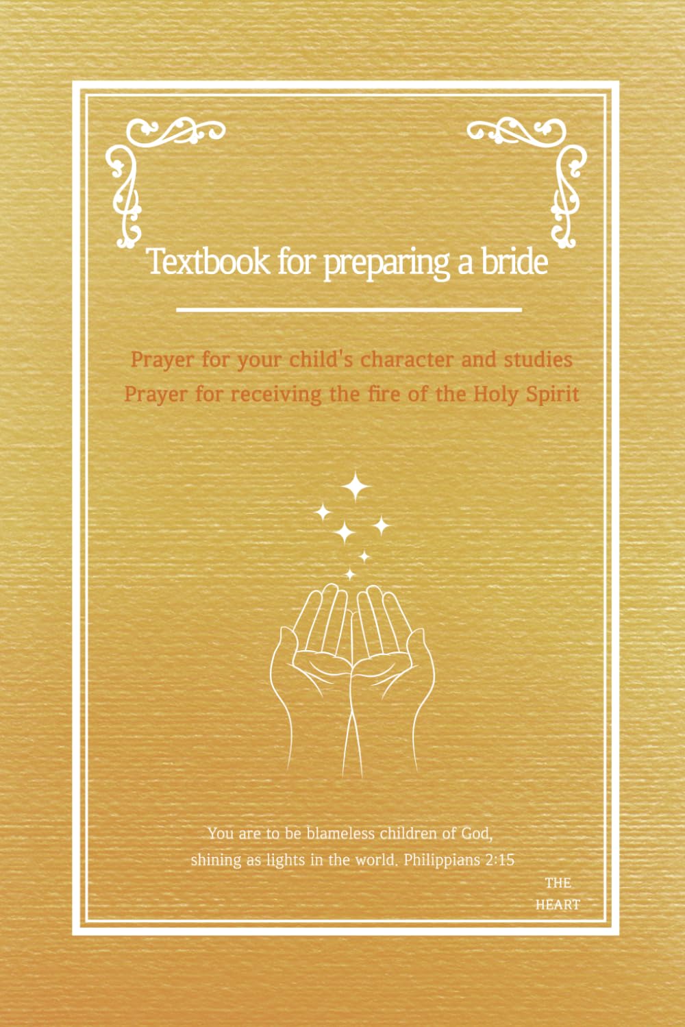 Textbook for preparing a bride