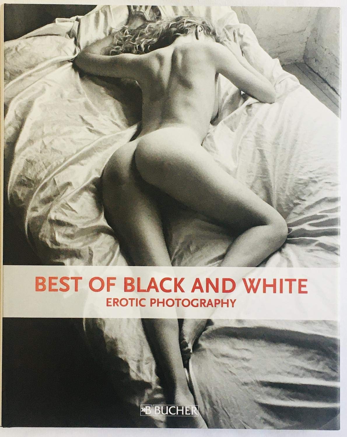 Best of Black and White: Erotische Fotografie