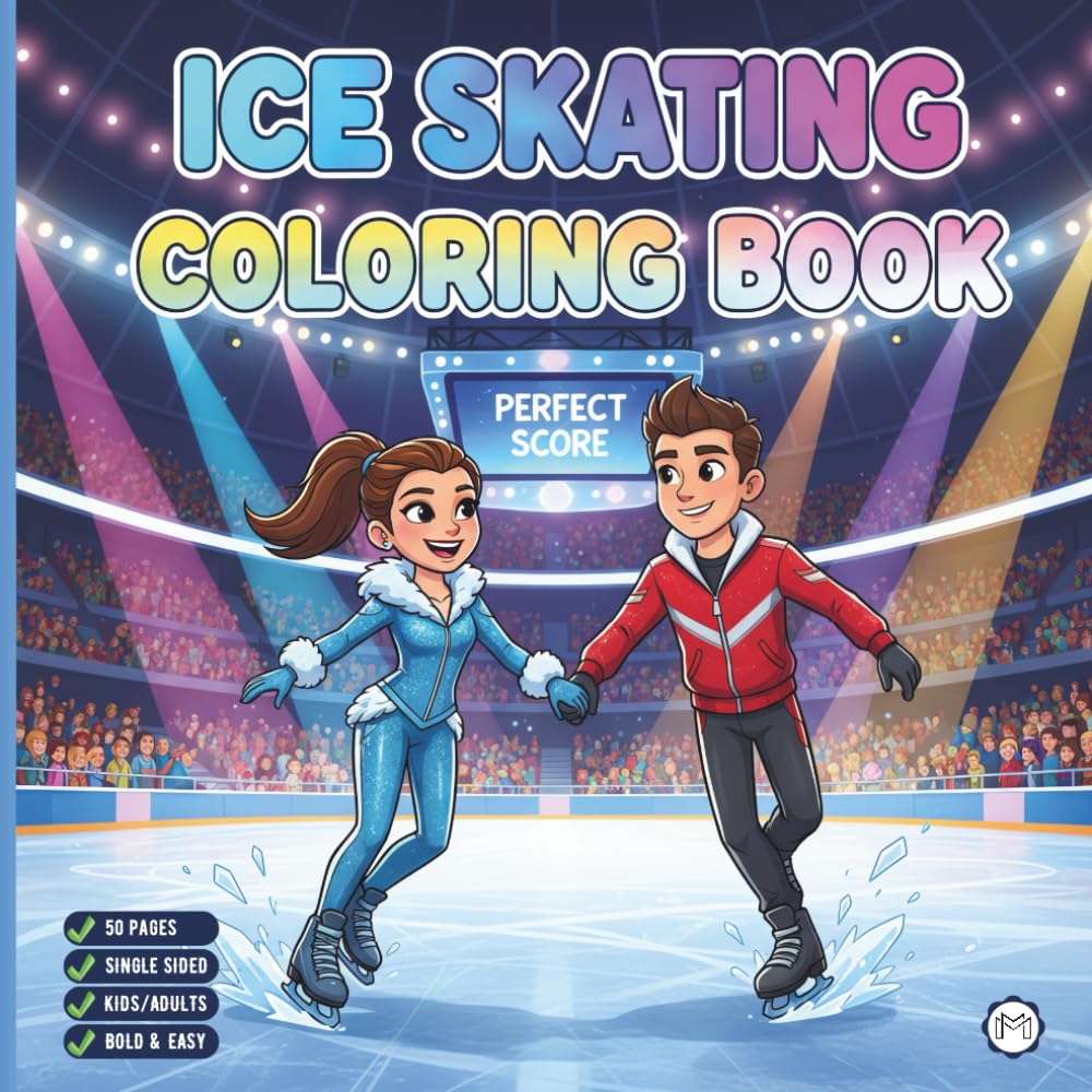 Cool Ice Skating Coloring Book for Adults Kids Boys Girls Teens Children: Figure Skating Coloring Book Christmas Gift Cozy Winter Sports Ice Skating ... Activity Sheets for Ice Hockey Lovers