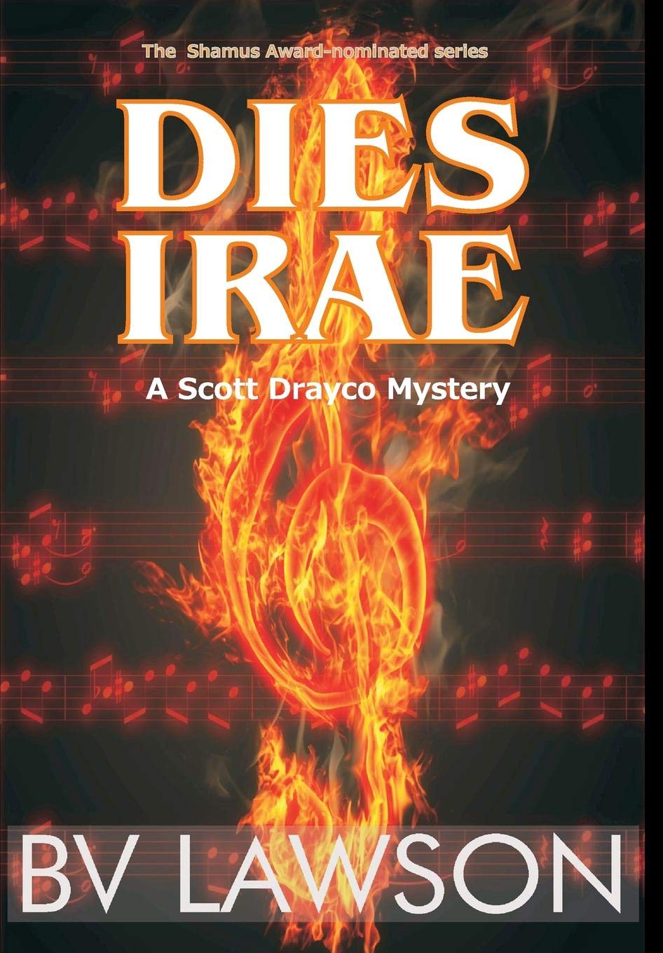 Dies Irae: A Scott Drayco Mystery (Scott Drayco Mystery Series Book 3)