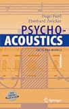 Psychoacoustics: Facts and Models (Springer Series in Information Sciences)