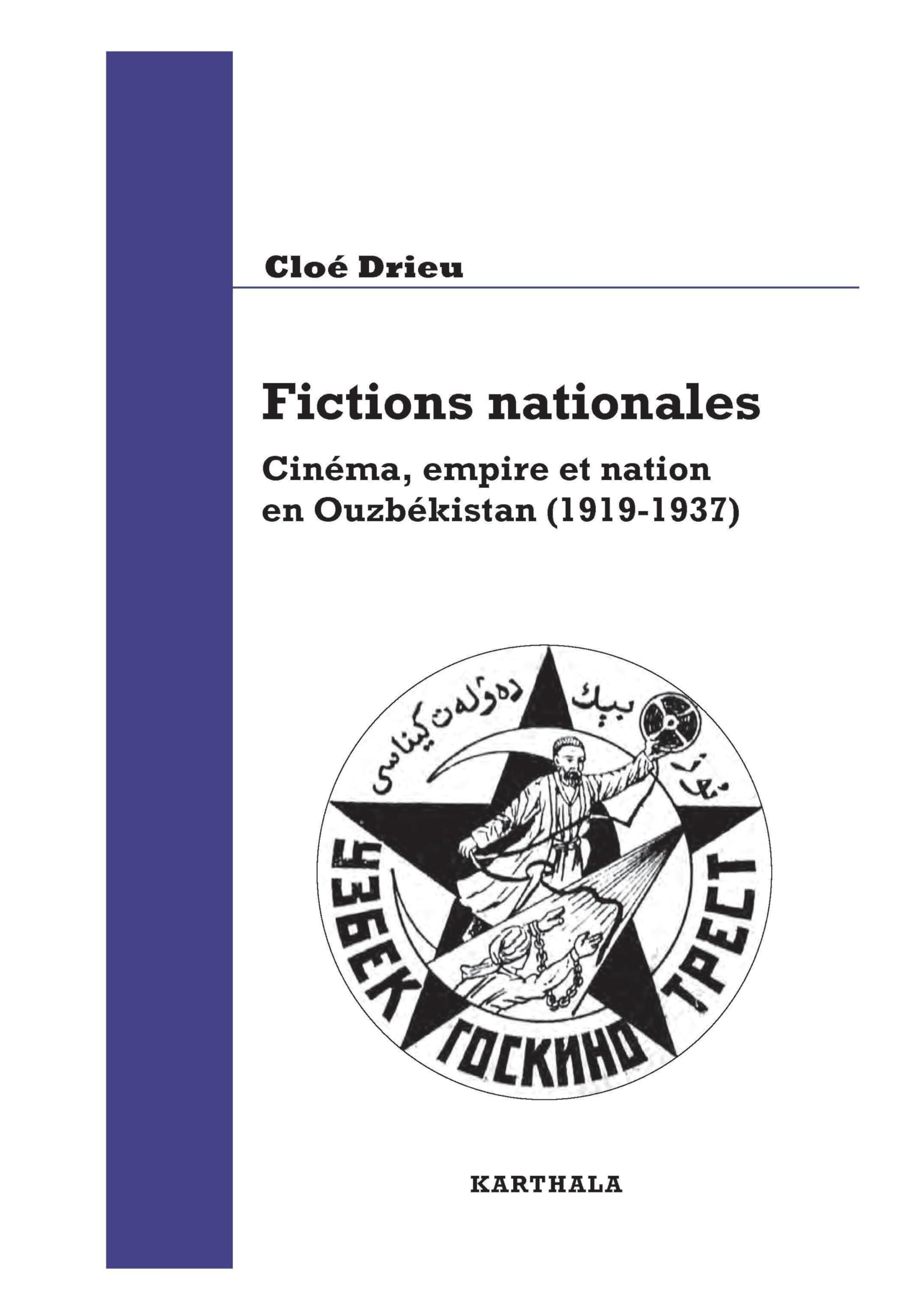 Ouzbékistan (1919-1937) et son cinéma national : un ouvrage académique de référence en sciences humaines