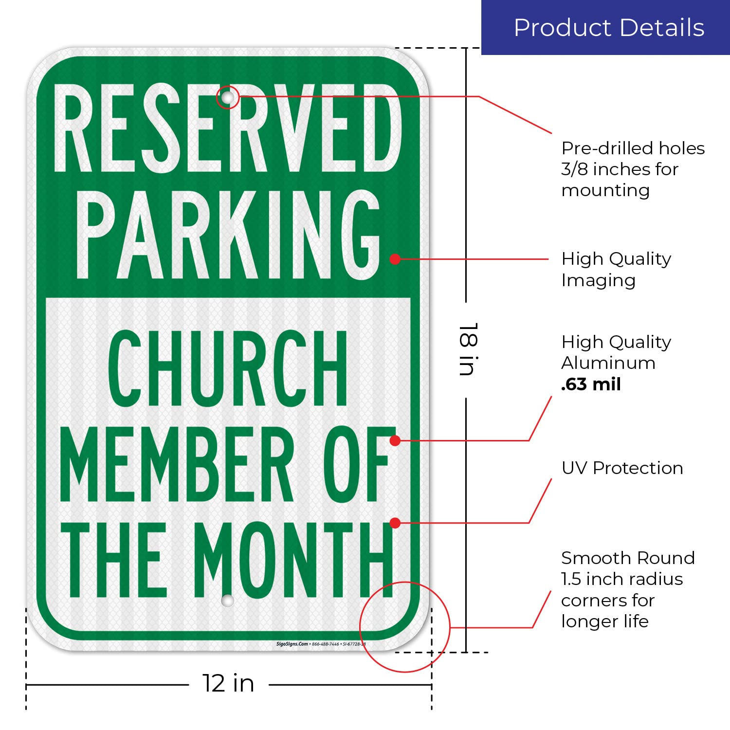 Reserved Parking Church Member of The Month Sign, 12x18 Inches, 3M EGP Reflective .063 Aluminum, Fade Resistant, Made in USA