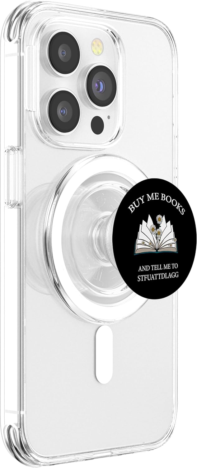 Buy Me Books And Tell Me To Stfuattdlagg Funny Smut Reader PopSockets MagSafe PopGrip for iPhone