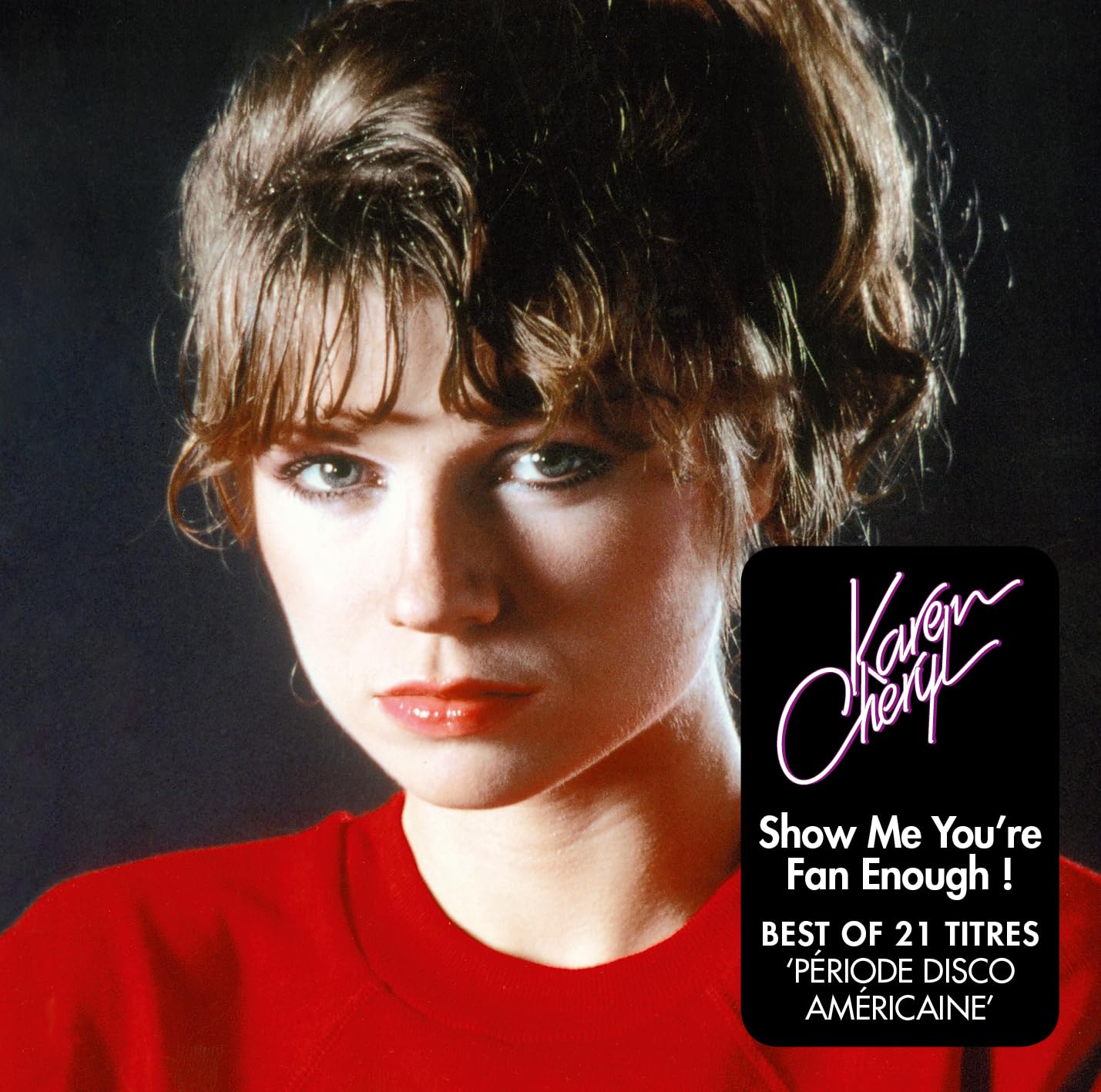 Show Me You'Re Fan Enough ! (1 CD Cristal)