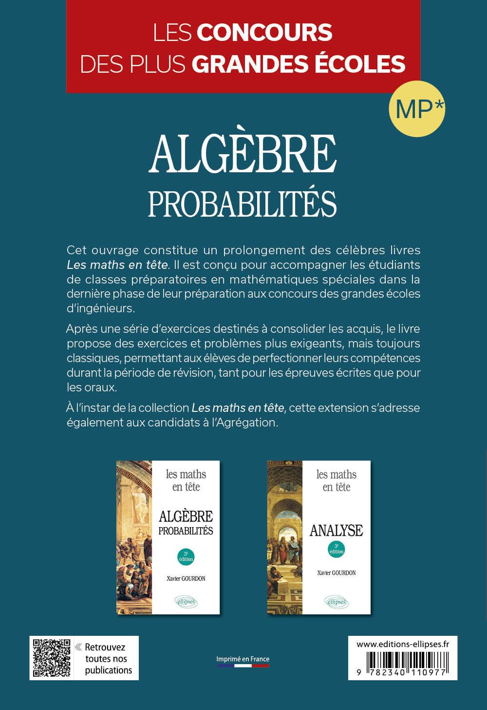 Algèbre, probabilités MP*: Pour les étoilés - Les concours des plus grandes écoles
