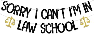 Sorry I Can'T I'M In Law School Banner, 2025 Law School Graduation Decor,I Survived Law School,Congrats Lawyer,2025 Congrats Lawyer Grad Party Decor Supplies Black Gold