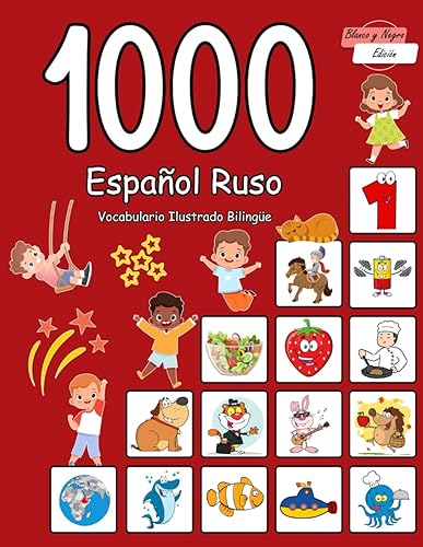 1000 Vocabulario Ilustrado Bilingüe Español Ruso Palabras básicas más útiles (Spanish Edition)