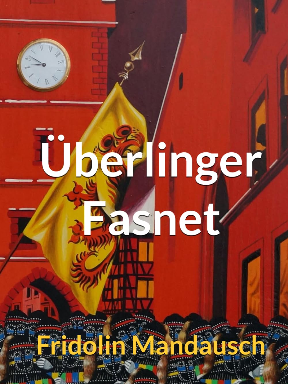 Überlinger Fasnet vivez le carnaval historique au lac de Constance