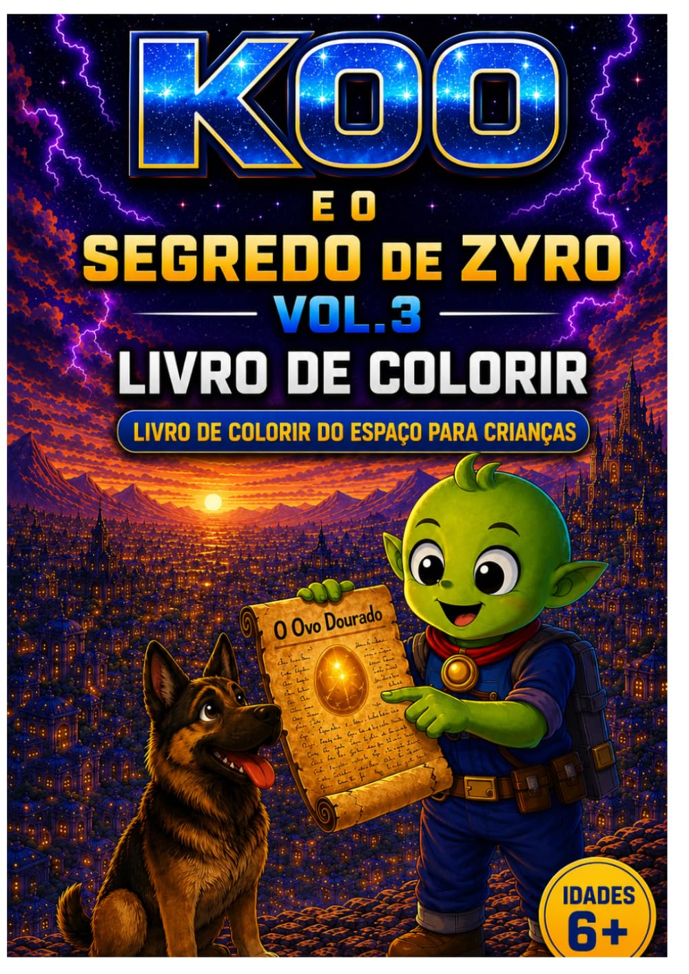 Koo e o segredo de Zyro Vol.3: Livro de colorir (Koo no espaço)