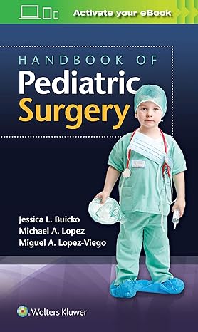 HANDBOOK OF PEDIATRIC SURGERY (PB 2019)