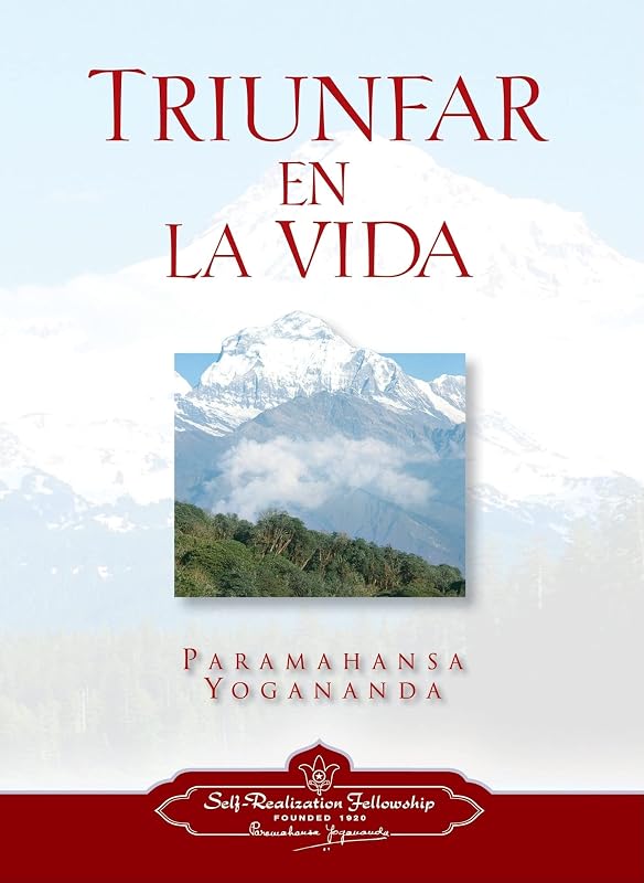 Triunfar en la vida (Spanish Edition)