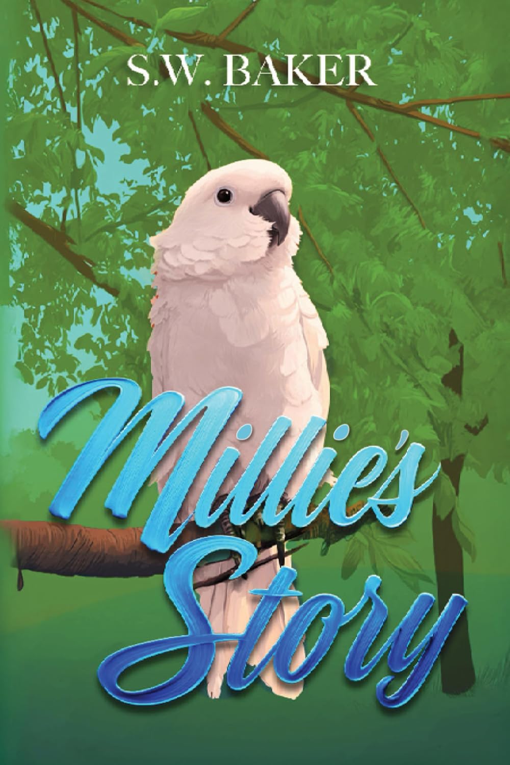 Millie's Story: A Heartwarming Memoir of Parrot Adoption