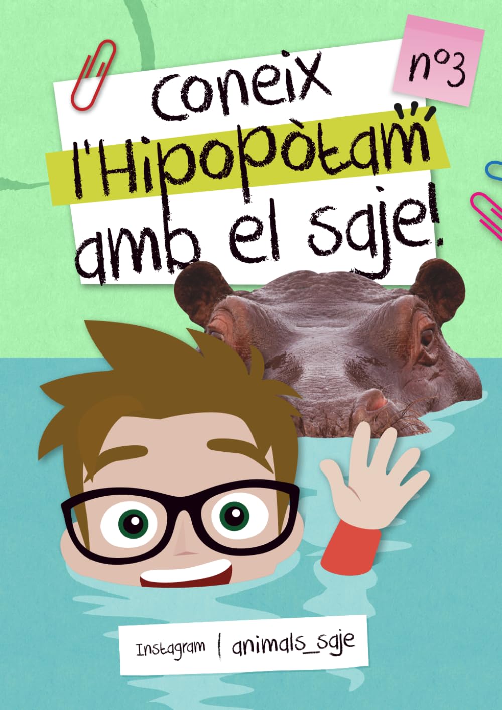 Coneix l’hipopòtam amb el Saje (Coneix els animals amb el Saje)