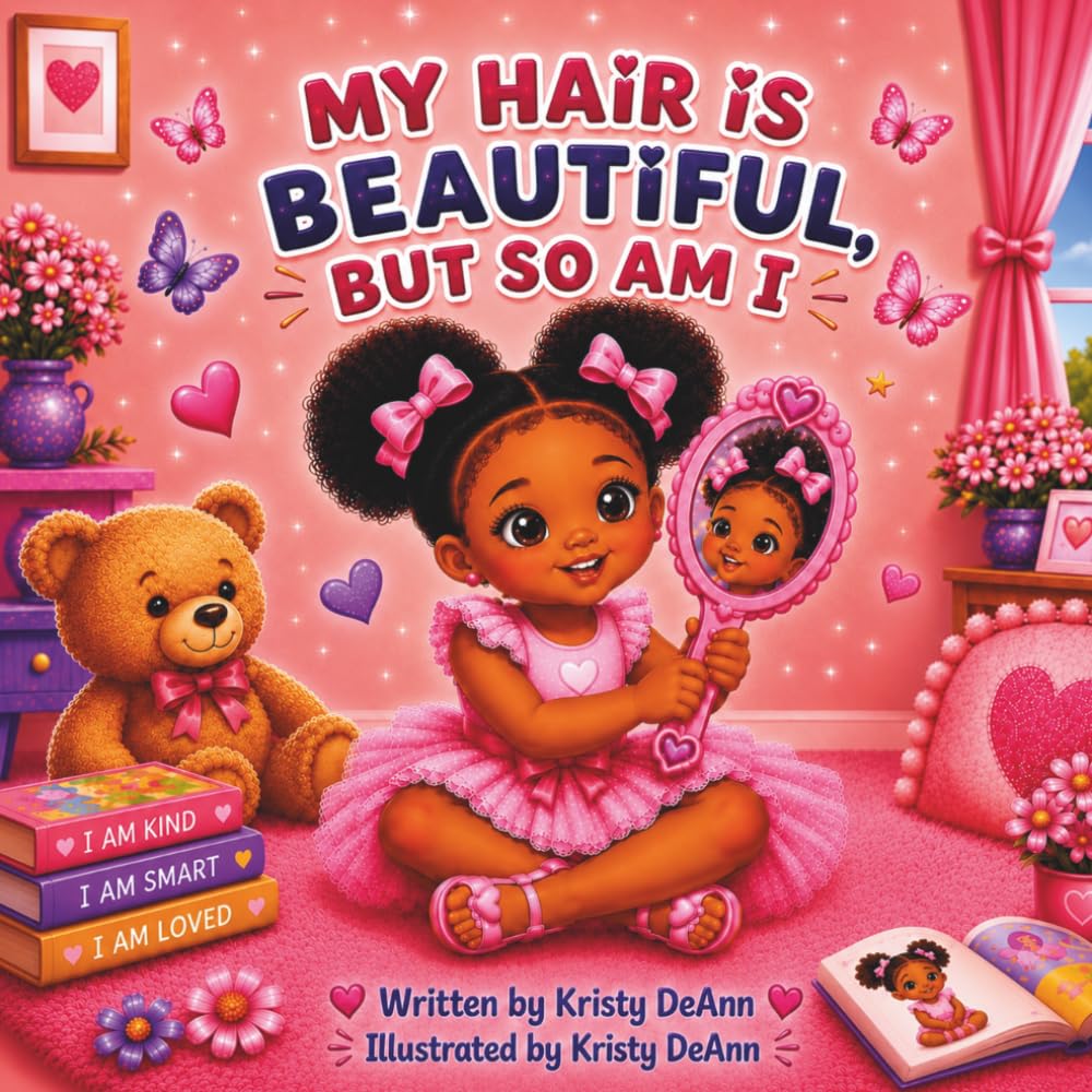 My Hair Is Beautiful, But So Am I
