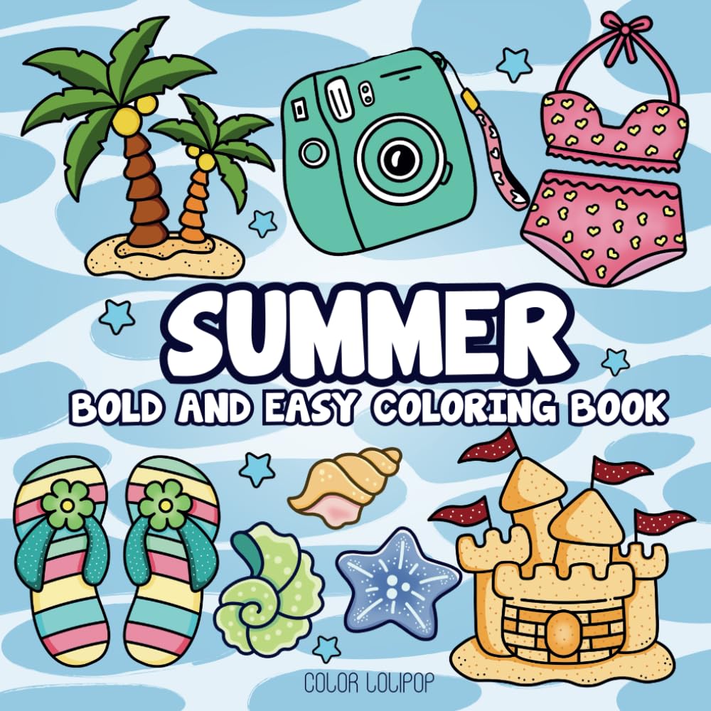 Summer Bold and Easy Coloring Book: 101 Design Edition