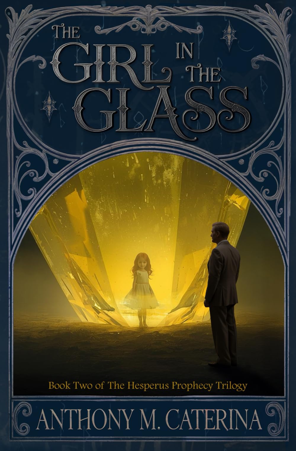 The Girl in the Glass: 2 (The Hesperus Prophecy Trilogy)