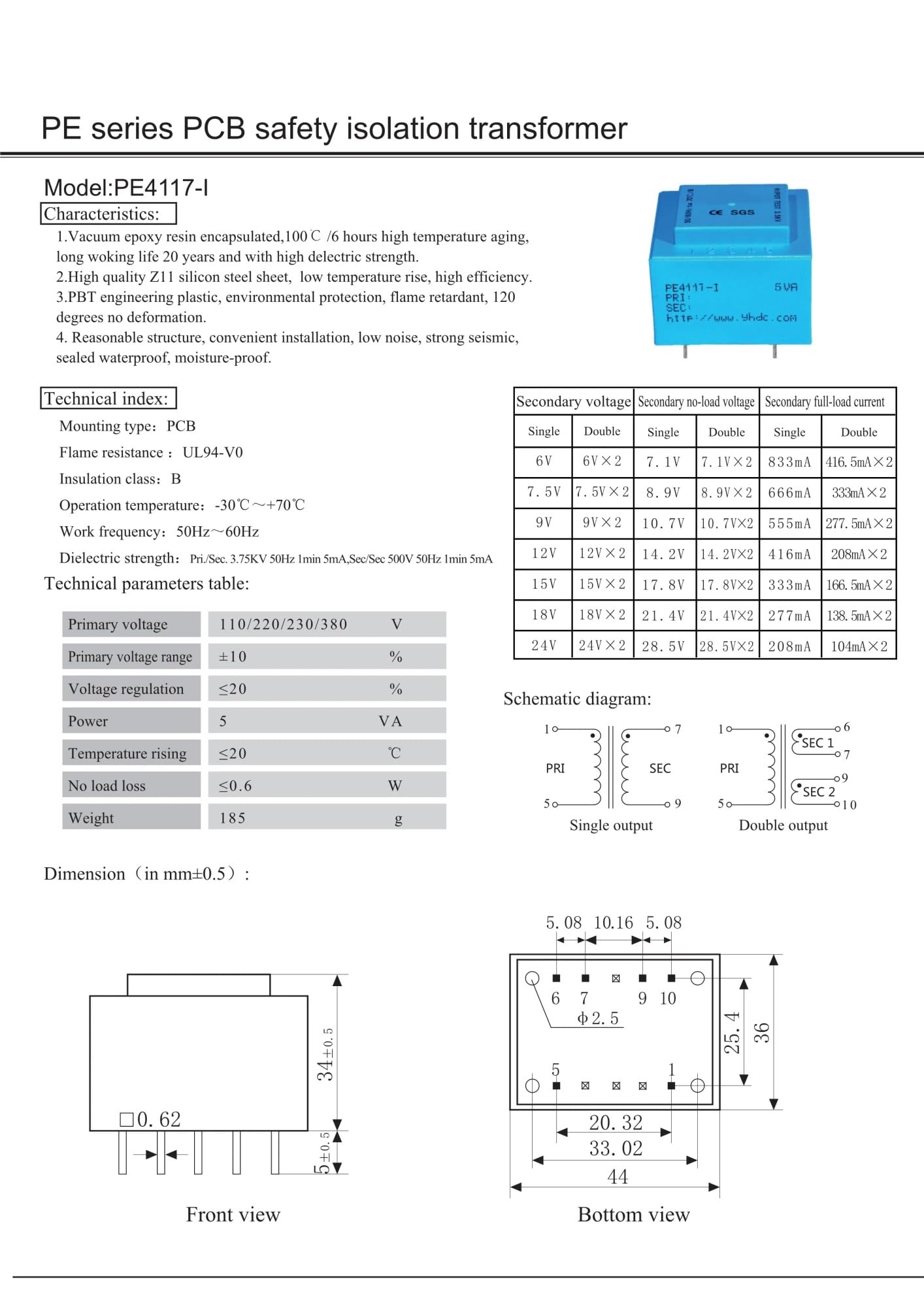 Alimentation PE4117-I 5 VA 220 V / 6 V x 2/7,5 V x 2/9 V x 2/12 V x 2/15 V x 2/18 V x 2/24 V x 2, encapsulée sous vide, montage sur circuit imprimé, isolation de sécurité(5VA 220V 9Vx2)