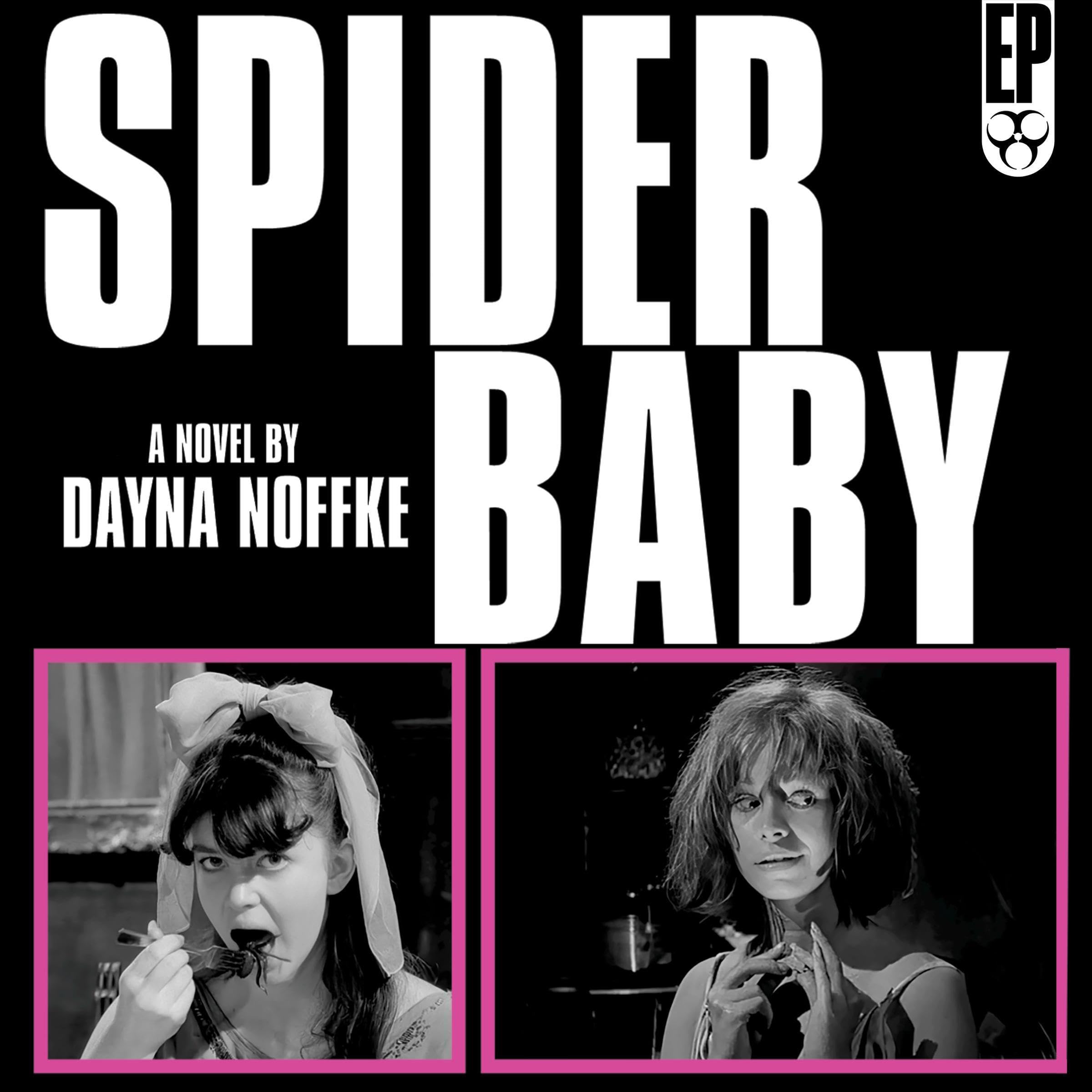 Cover art for Spider Baby: The Novelization