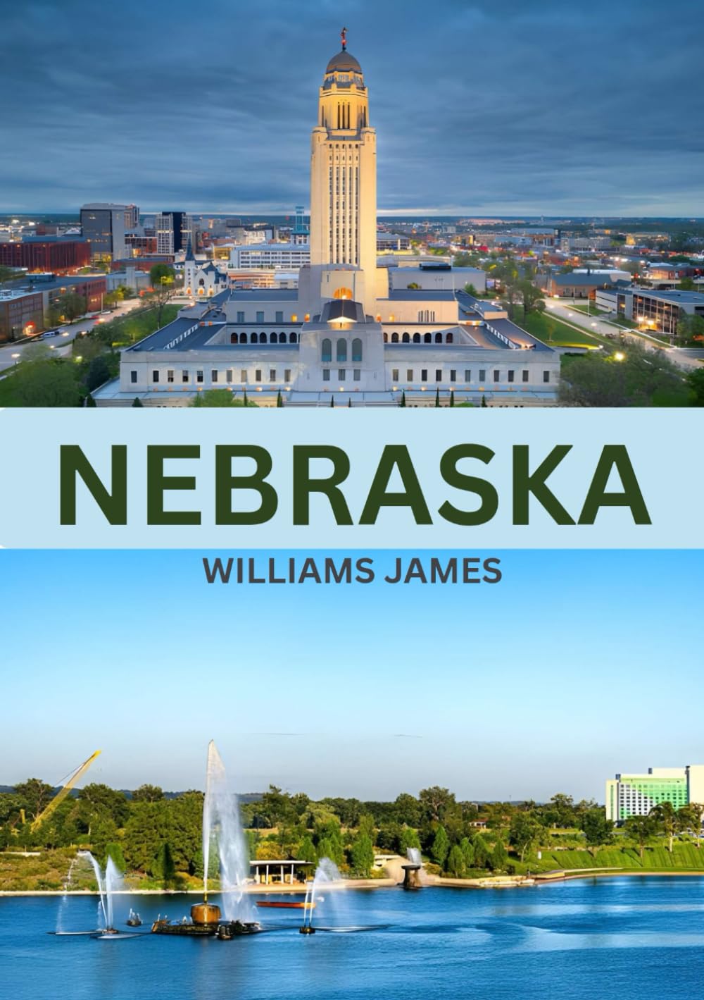 NEBRASKA GUIDA DI VIAGGIO 2026: Guida turistica del Nebraska 2026 Scopri città, natura, cultura e gemme nascoste