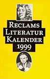 kalender 1999 august  Reclams Literatur- Kalender 1999.