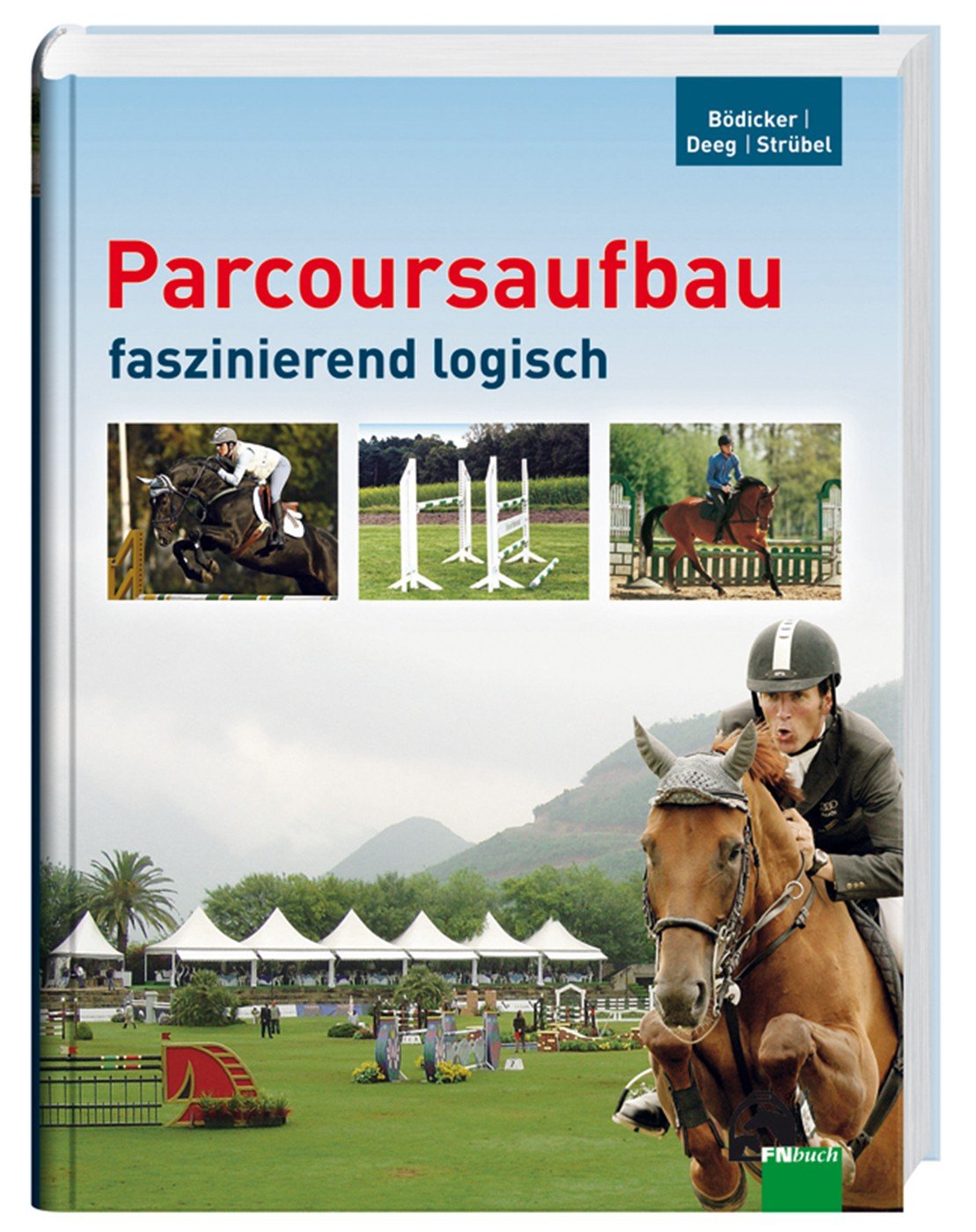 FN-Verlag Parcoursaufbau faszinierend logisch | Parcoursaufbau faszi-nierend logisch