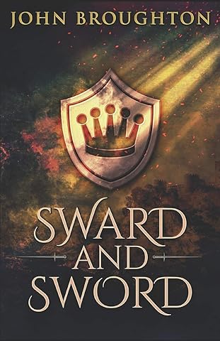 Sward And Sword: The Tale Of Earl Godwine