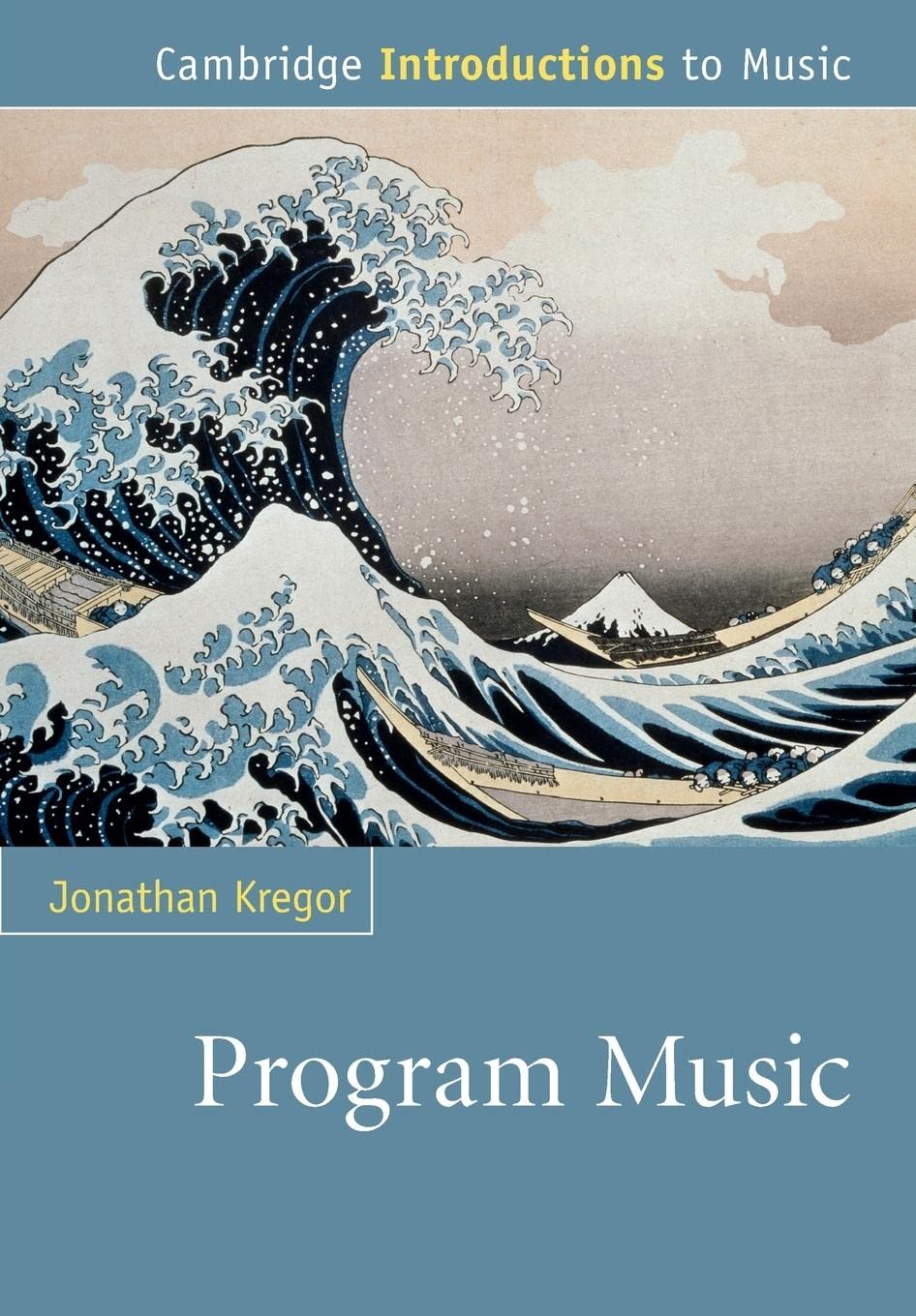 Program Music by Jonathan Kregor - 9781107657250