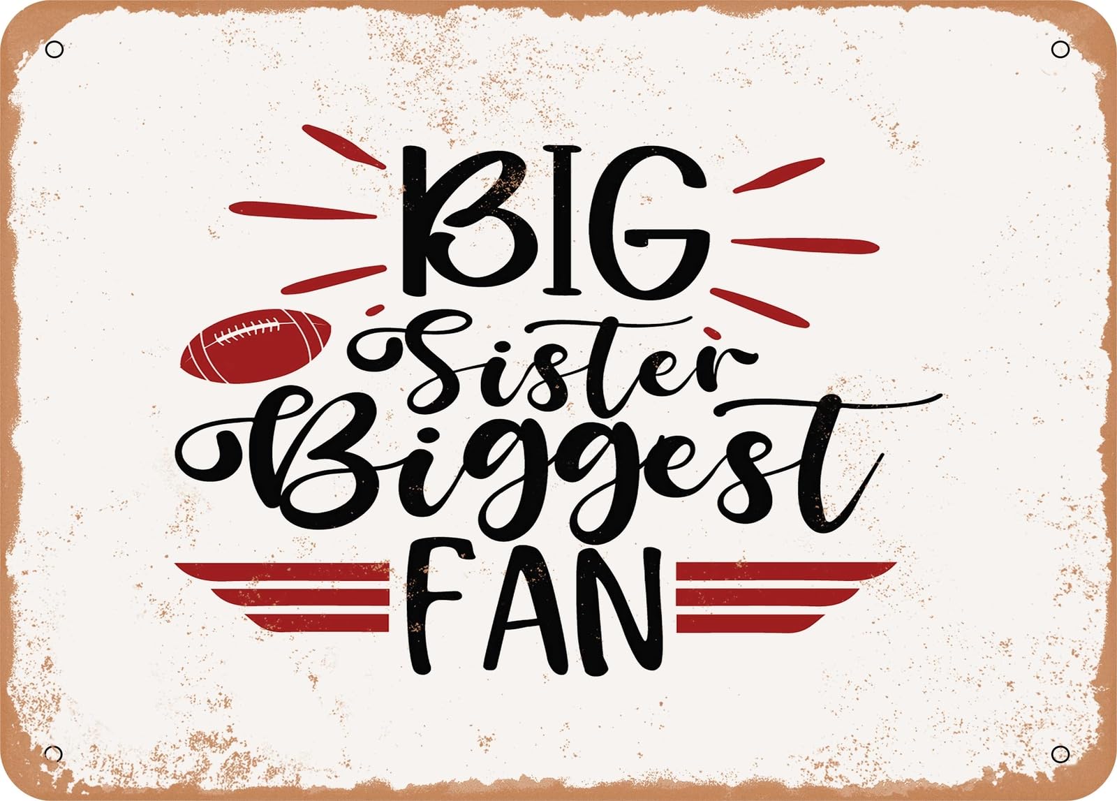 Miaomansenstore Metal Sign - Big Sister Biggest Fan - Vintage Look Sign Home Decor