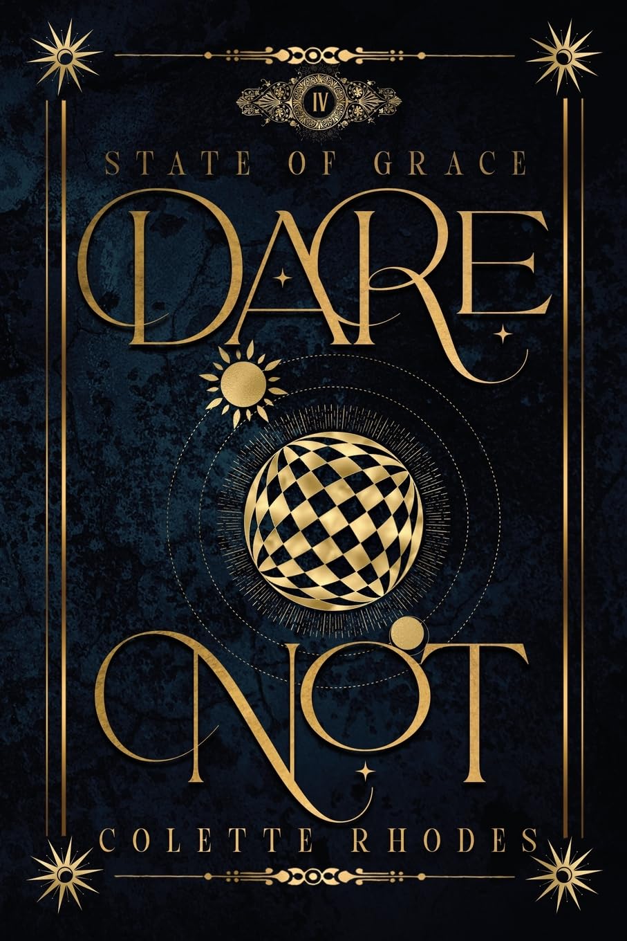 Dare Not: A Paranormal Reverse Harem Romance (State of Grace)