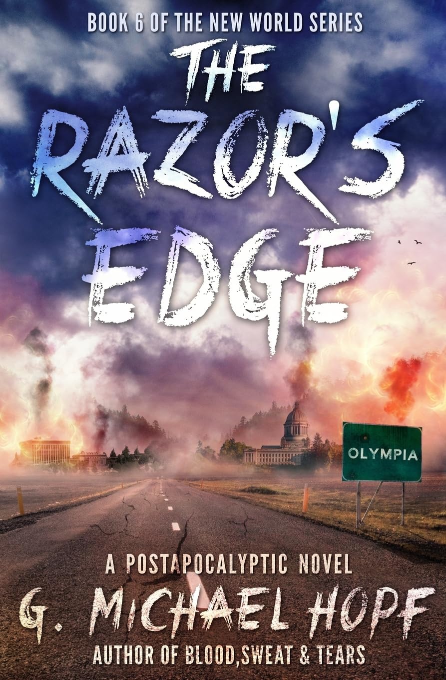 The Razor's Edge: A Postapocalyptic Novel: Volume 6 (The New World series)