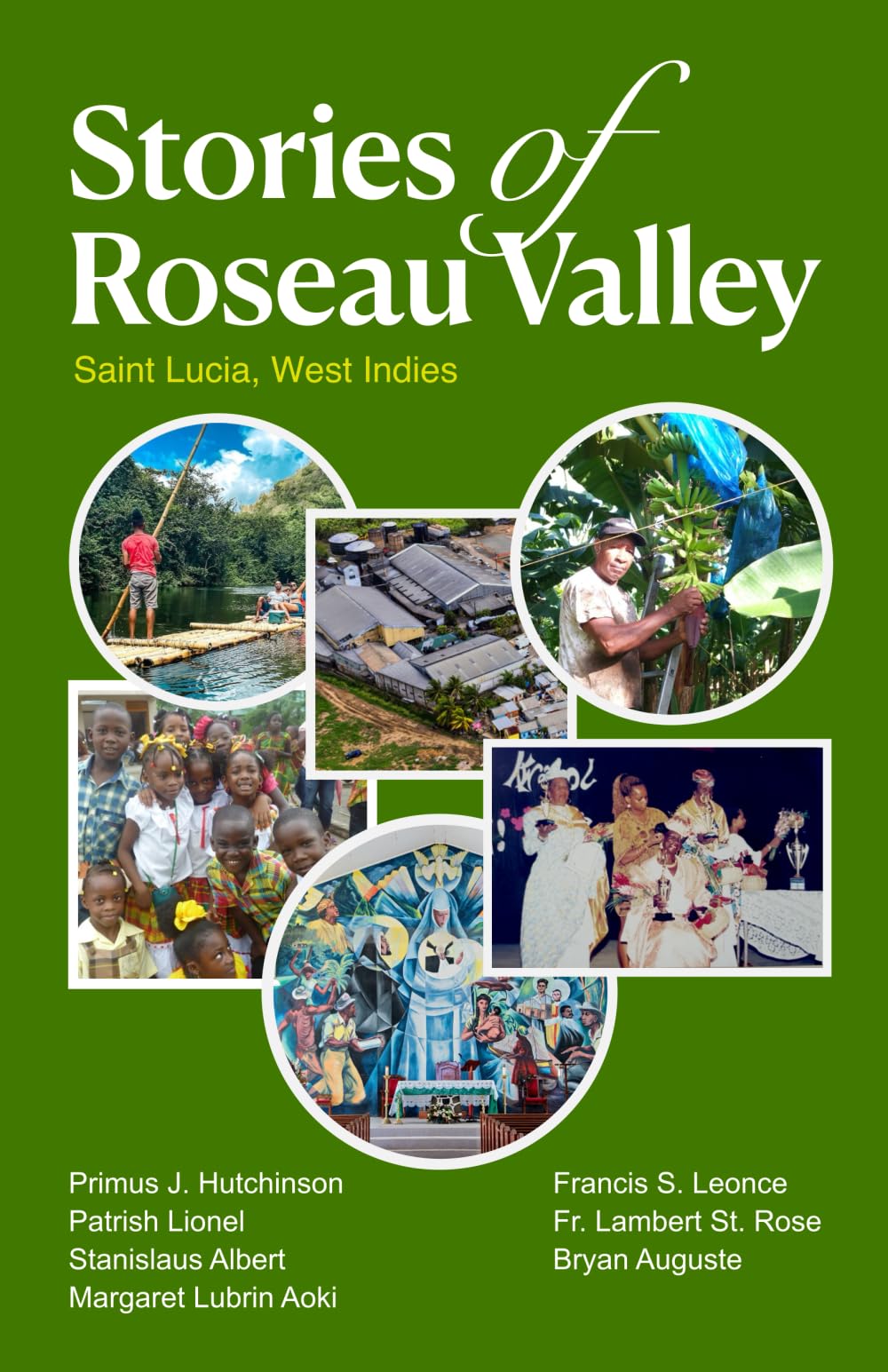 Stories of Roseau Valley