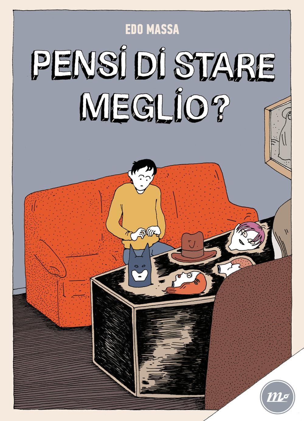 Pensi Di Stare Meglio? - 4