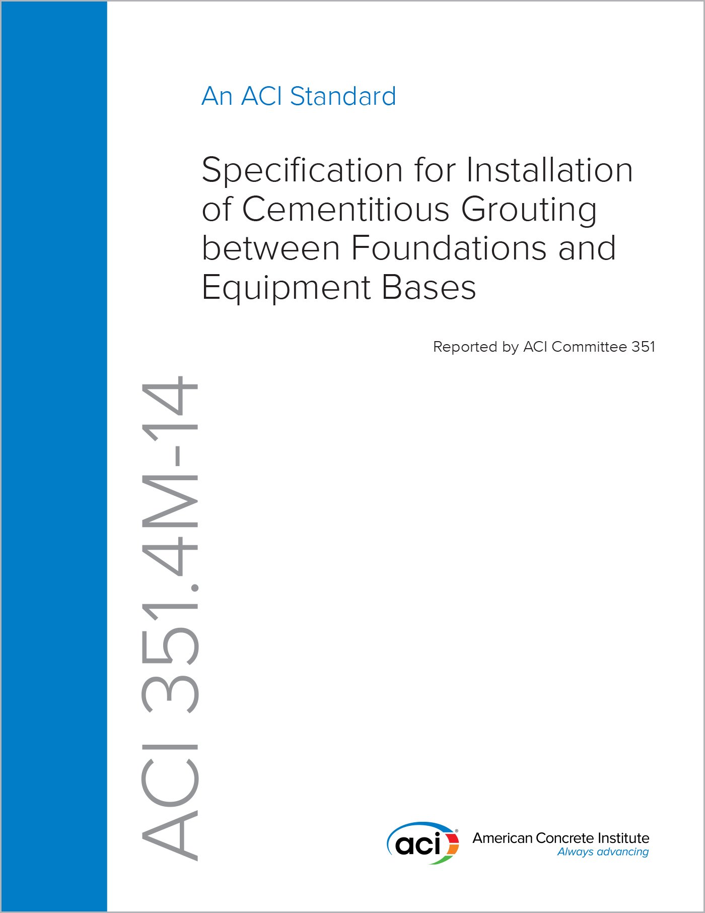 ACI 351.4M-14 cementitious grouting specification for equipment bases