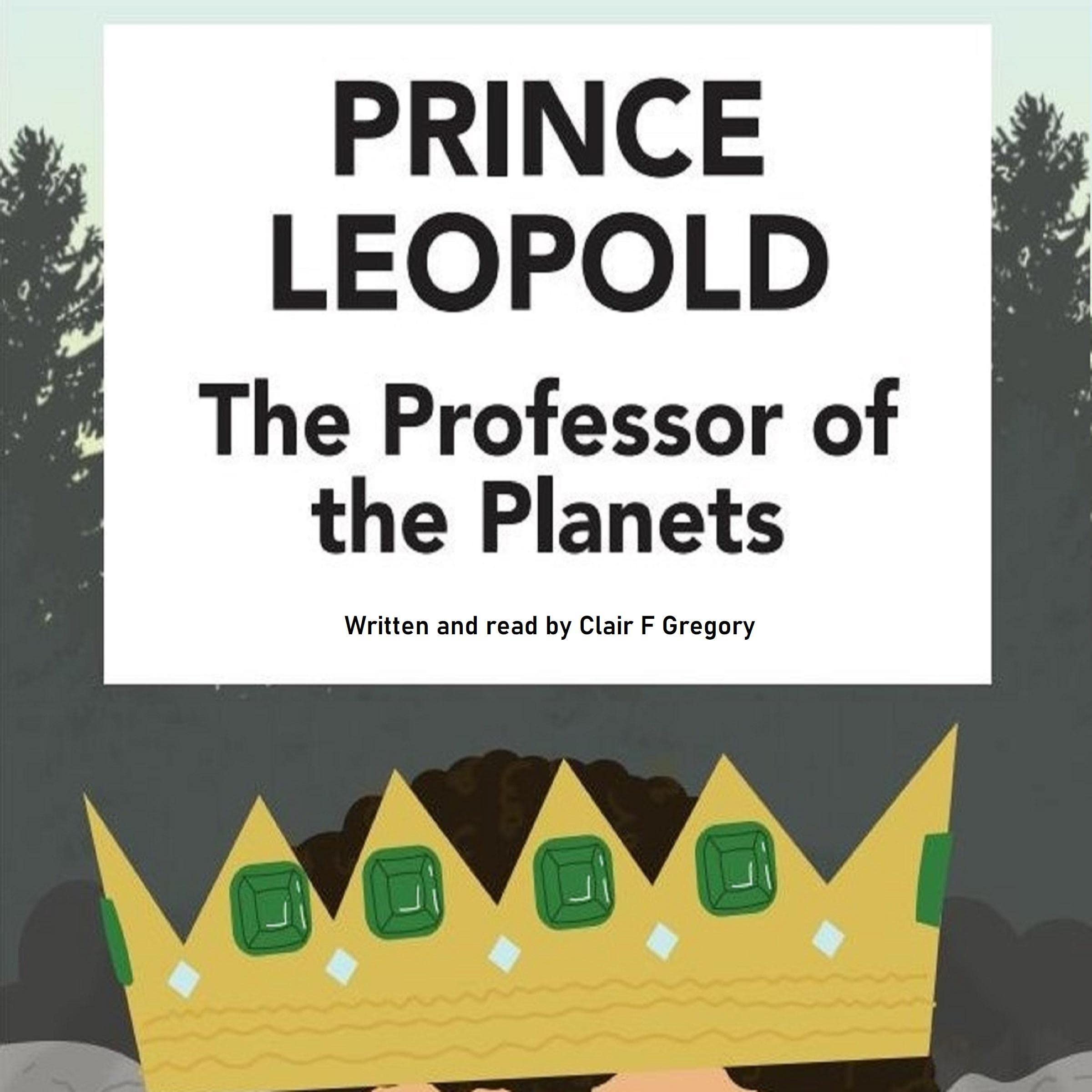 Cover art for Prince Leopold, the Professor of the Planets