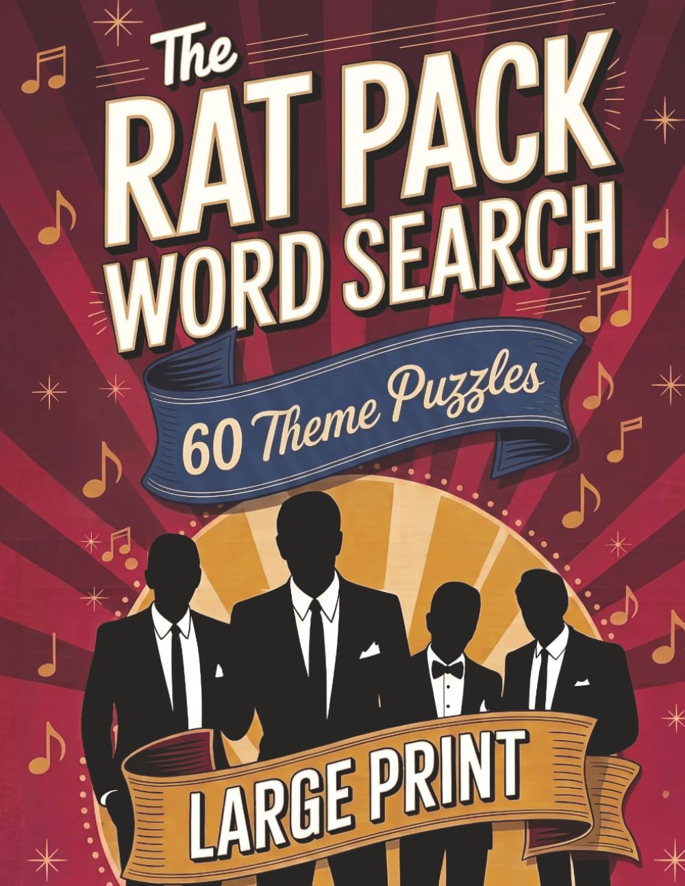 The Rat Pack Word Search: 60 Theme Puzzles