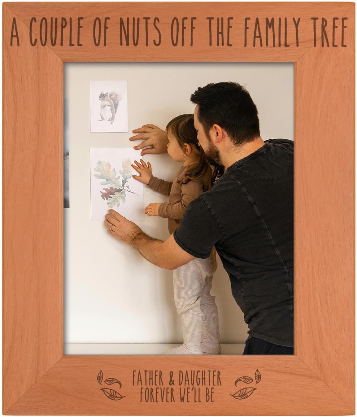 ThisWear Sentimental Frame A Couple Of Nuts Off The Family Tree Father & Daughter Forever We'll Be Wood Engraved 8x10 Portrait Picture Frame