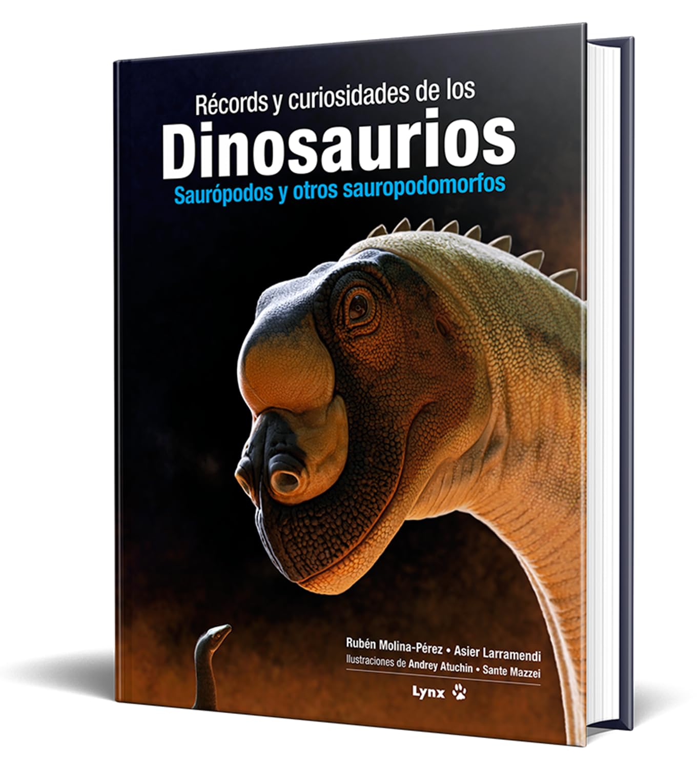 Récords y curiosidades de los dinosaurios. Saurópodos y otros sauropodomorfos