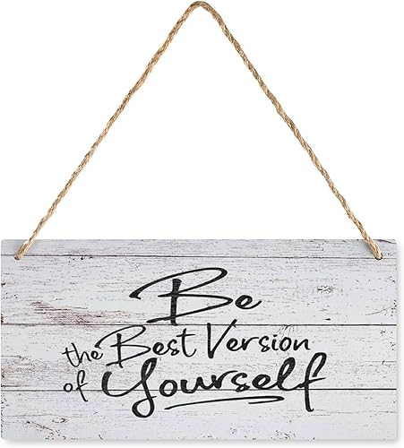 Divertido letrero de madera estilo granja con texto en inglés «Be the Best Version Of Yourself», calcomanía de vinilo con texto en inglés «Be the