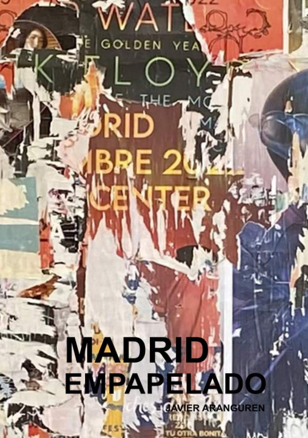 MADRID EMPAPELADO (Spanish Edition)
