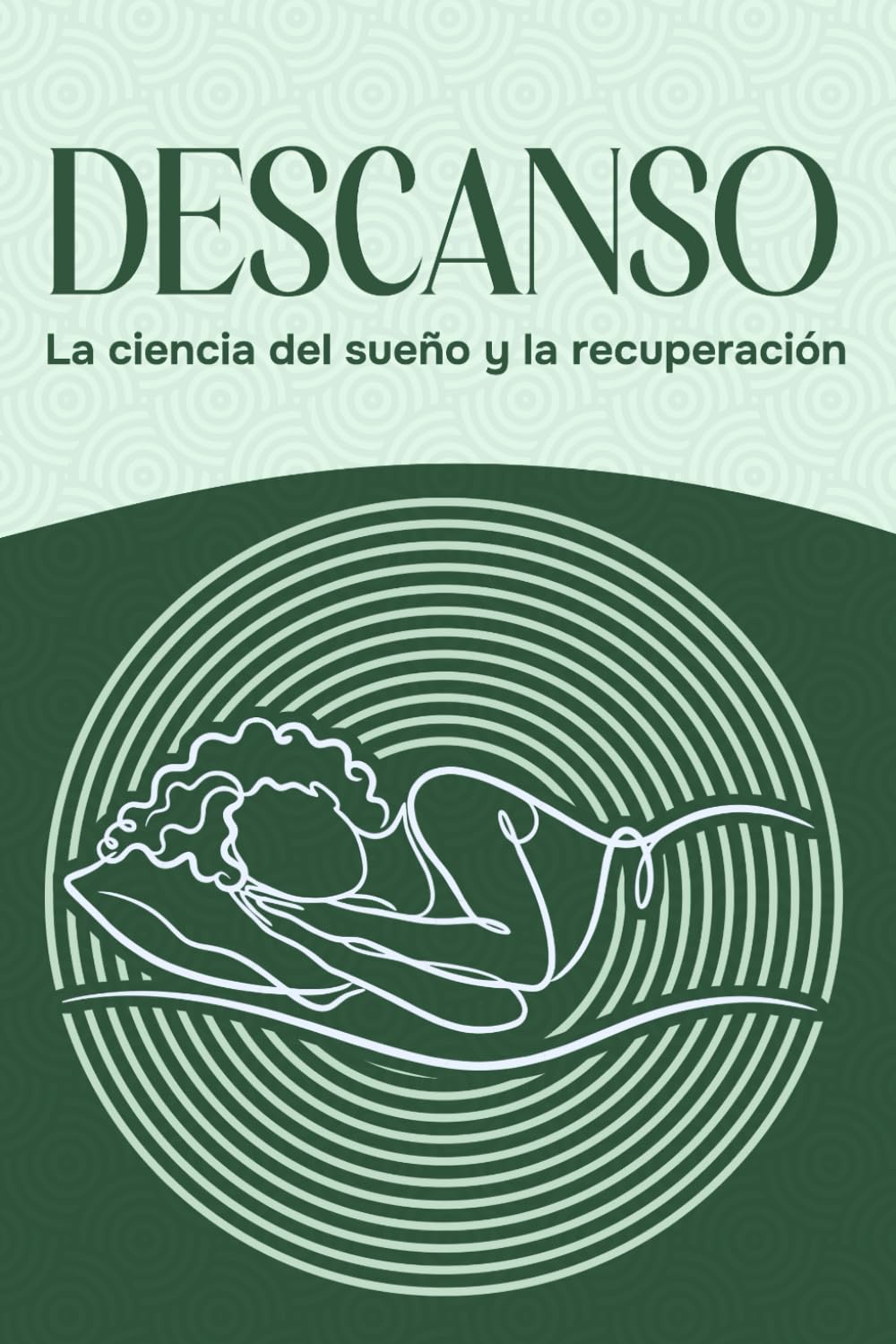 Descanso: La ciencia del sueño y la recuperación